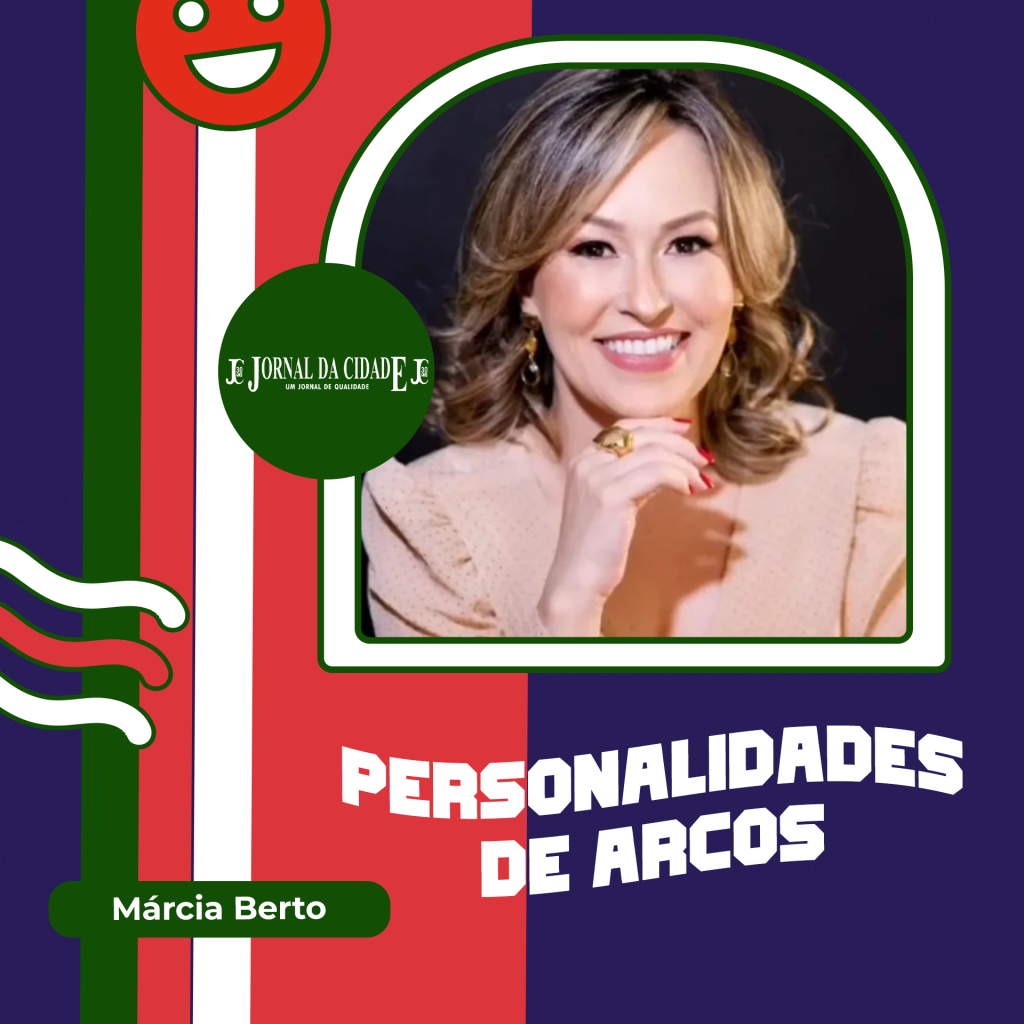 Personalidades de Arcos: Márcia Berto